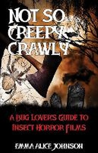 Enlarge image Cover: Not So Creepy Crawly - Microcosm Publishing