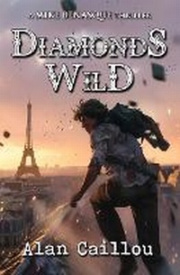 Enlarge image Cover: Diamonds Wild - Caliber Books