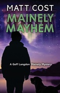 Cover: Mainely Mayhem - Encircle Publications, LLC