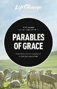 Enlarge image Cover: Parables of Grace - NavPress Publishing Group