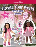 Cover: American Girl: Create Your World Sticker Book - American Girl Publishing Inc