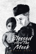 Cover: Blessed Are The Meek - Archway Publishing