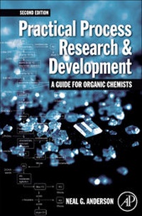 Enlarge image Cover: Practical Process Research and Development - Academic Press