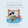 Cover: Gus goes to bed - Louise Dennison