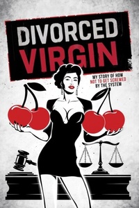Abbildung von: Divorced  Virgin - 9 Lives Publishing