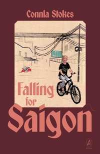 Abbildung von: Falling for Saigon - Brixton Ink Ltd.