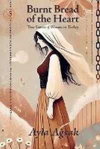 Enlarge image Cover: Burnt Bread of the Heart - Kumi Books