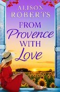 Cover: From Provence, With Love - Boldwood Books Ltd
