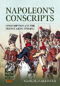 Enlarge image Cover: Napoleon's Conscripts - Helion & Company