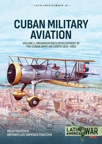 Enlarge image Cover: Cuban Military Avaition Volume 1 - Helion & Company