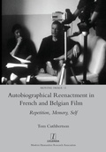 Cover: Autobiographical Reenactment in French and Belgian Film - Legenda