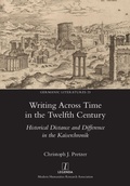Cover: Writing Across Time in the Twelfth Century - Legenda