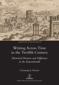 Enlarge image Cover: Writing Across Time in the Twelfth Century - Legenda