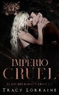 Enlarge image Cover: Imperio Cruel - Tracy Lorraine