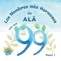 Cover: Los Nombres mas Hermosos de Ala - Al Huroof Publishing