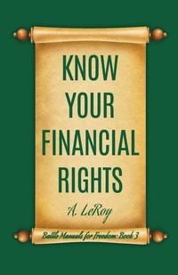 Enlarge image Cover: Know Your Financial Rights - Unparagoned