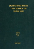 Cover: Unconventional Warfare Study, Research and Writing Guide - Conflict Research Group