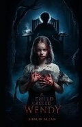 Cover: A Child Called Wendy - Singularity Books