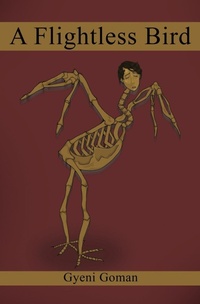 Abbildung von: A Flightless Bird - Conscious Dreams Publishing