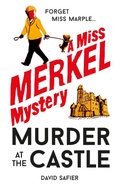 Cover: Murder at the Castle - Old Street Publishing