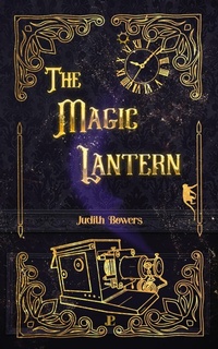 Enlarge image Cover: The Magic Lantern (The Magic Lantern Series, #1) - Jasami Publishing