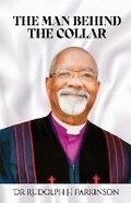 Cover: The Man Behind The Collar - Marcia M Publishing House