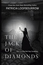 Cover: The Jack of Diamonds - Red Dog Press, LLC