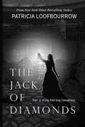 Cover: The Jack of Diamonds - Red Dog Press, LLC