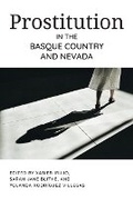 Cover: Prostitution in the Basque Country and Nevada - Center for Basque Studies Press