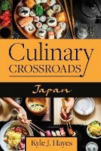 Enlarge image Cover: Culinary Crossroads - Kyle\Hayes