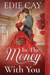 Enlarge image Cover: In the Money With You - Dragonblade Publishing, Inc.