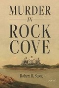 Cover: Murder in Rock Cove - Stillwater River Publications