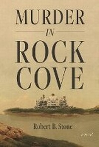 Enlarge image Cover: Murder in Rock Cove - Stillwater River Publications
