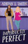 Cover: Imperfectly Perfect - Ereka Press