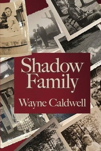 Enlarge image Cover: Shadow Family - Madville Publishing LLC