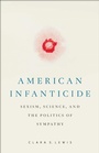 Cover: American Infanticide - Rutgers University Press