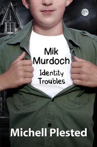 Enlarge image Cover: Mik Murdoch, Identity Troubles - Evil Alter Ego Press