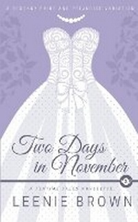 Enlarge image Cover: Two Days in November - Leenie B Books