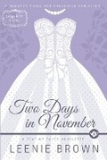 Cover: Two Days in November - Leenie B Books