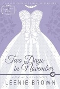 Enlarge image Cover: Two Days in November - Leenie B Books