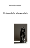 Cover: Mots crois&eacute;s, Maux cach&eacute;s - BoD - Books on Demand