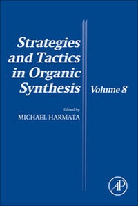 Enlarge image Cover: Strategies and Tactics in Organic Synthesis: Volume 8 - Academic Press