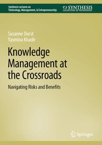 Enlarge image Cover: Knowledge Management at the Crossroads - Springer
