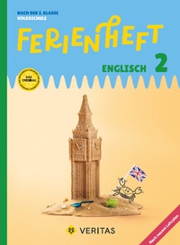 Abbildung von: Ferienheft Englisch 2. Klasse Volksschule. Lehrplan 2023 - VERITAS Linz