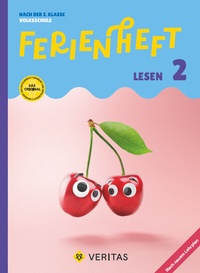 Abbildung von: Ferienheft Lesen 2. Klasse Volksschule. Lehrplan 2023 - VERITAS Linz