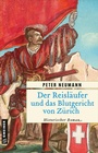 Cover: Der Reisläufer und das Blutgericht von Zürich - Gmeiner-Verlag