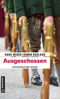 Abbildung von: Ausgeschossen - Gmeiner-Verlag