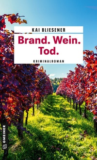 Abbildung von: Brand. Wein. Tod. - Gmeiner-Verlag