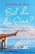 Cover: Bist du die Eine? - Gmeiner-Verlag