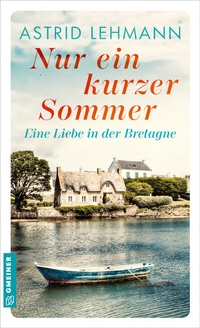 Abbildung von: Nur ein kurzer Sommer - Gmeiner-Verlag